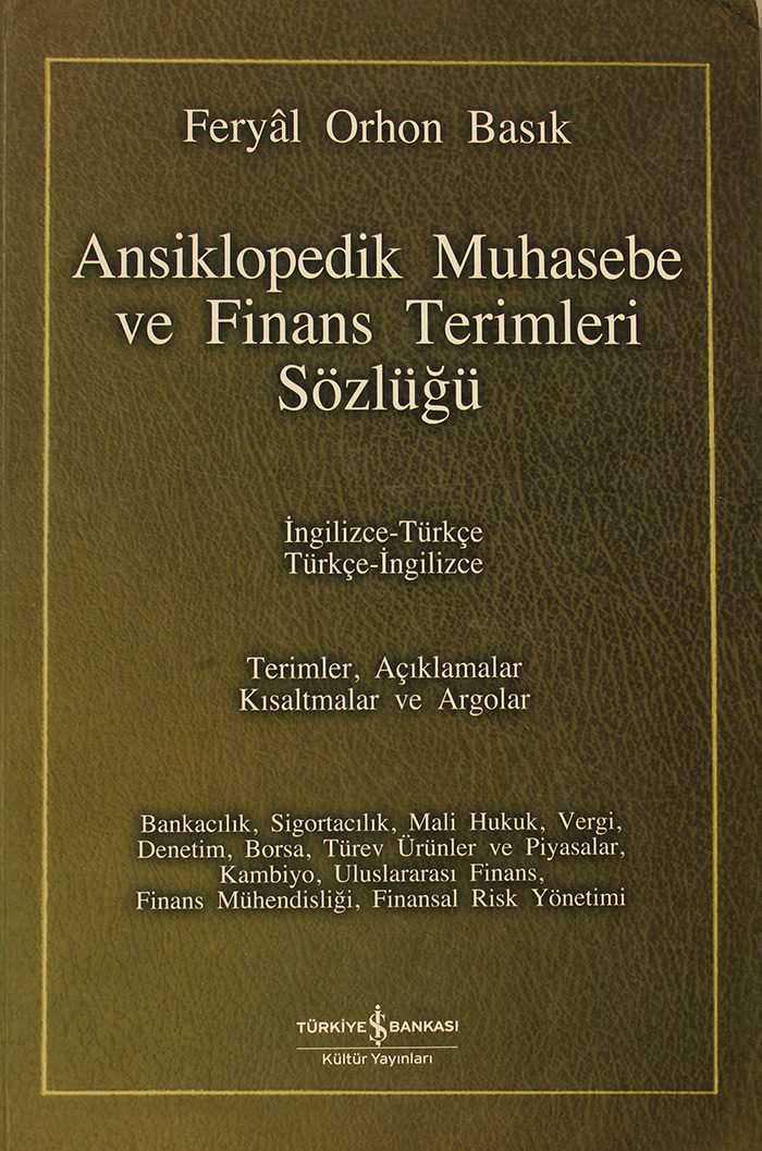 Ansiklopedik Muhasebe ve Finans Terimleri Sözlüğü