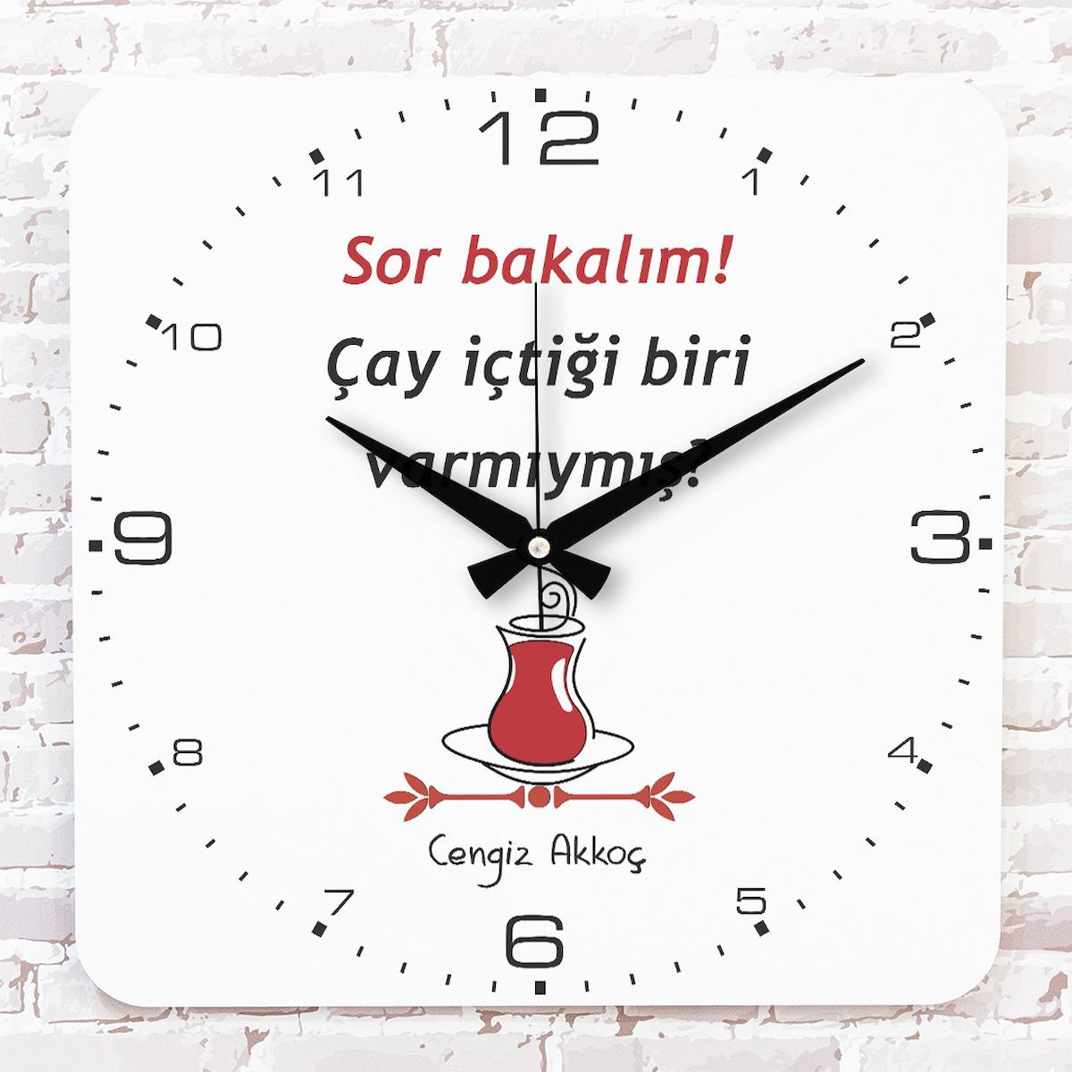 Kişiye Özel Sor bakalım çay içtiği biri varmıymış_ Tasarımlı Hediye Ahşap Saat 33cm KA01-1717