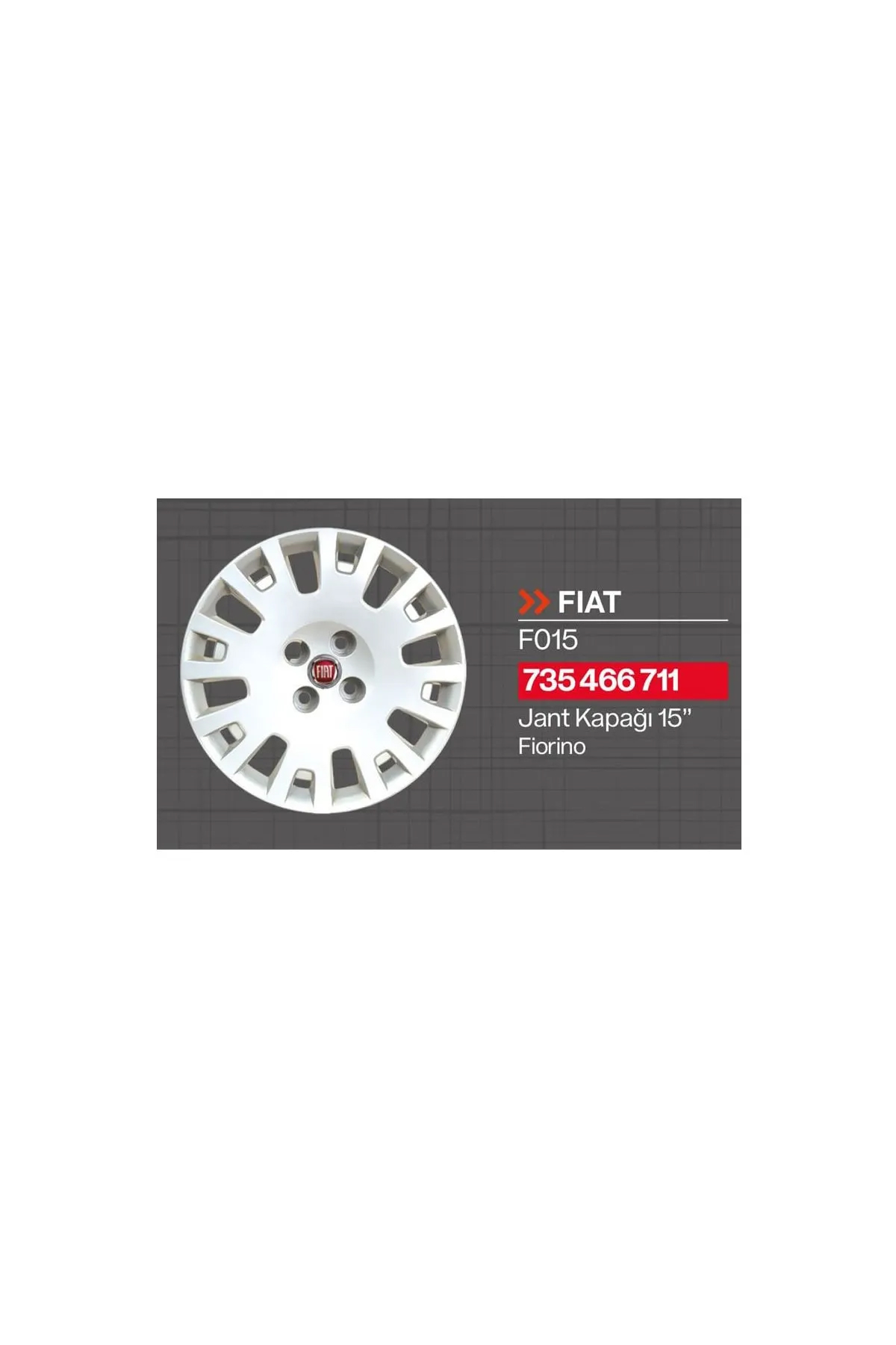 Fiorino Jant Kapağı 15 Jant 735466711 (takım) Techparts