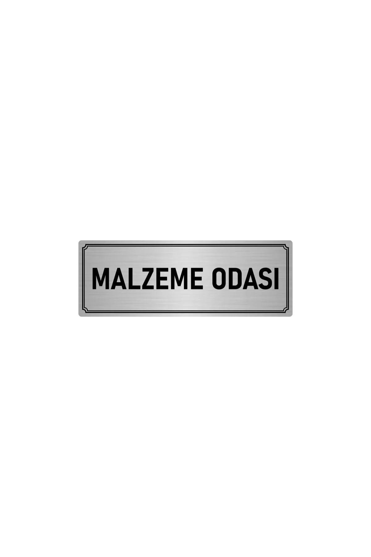 Metal Yönlendirme Levhası, Departman Kapı Isimliği Malzeme Odası 5x20 Cm Gümüş Renk