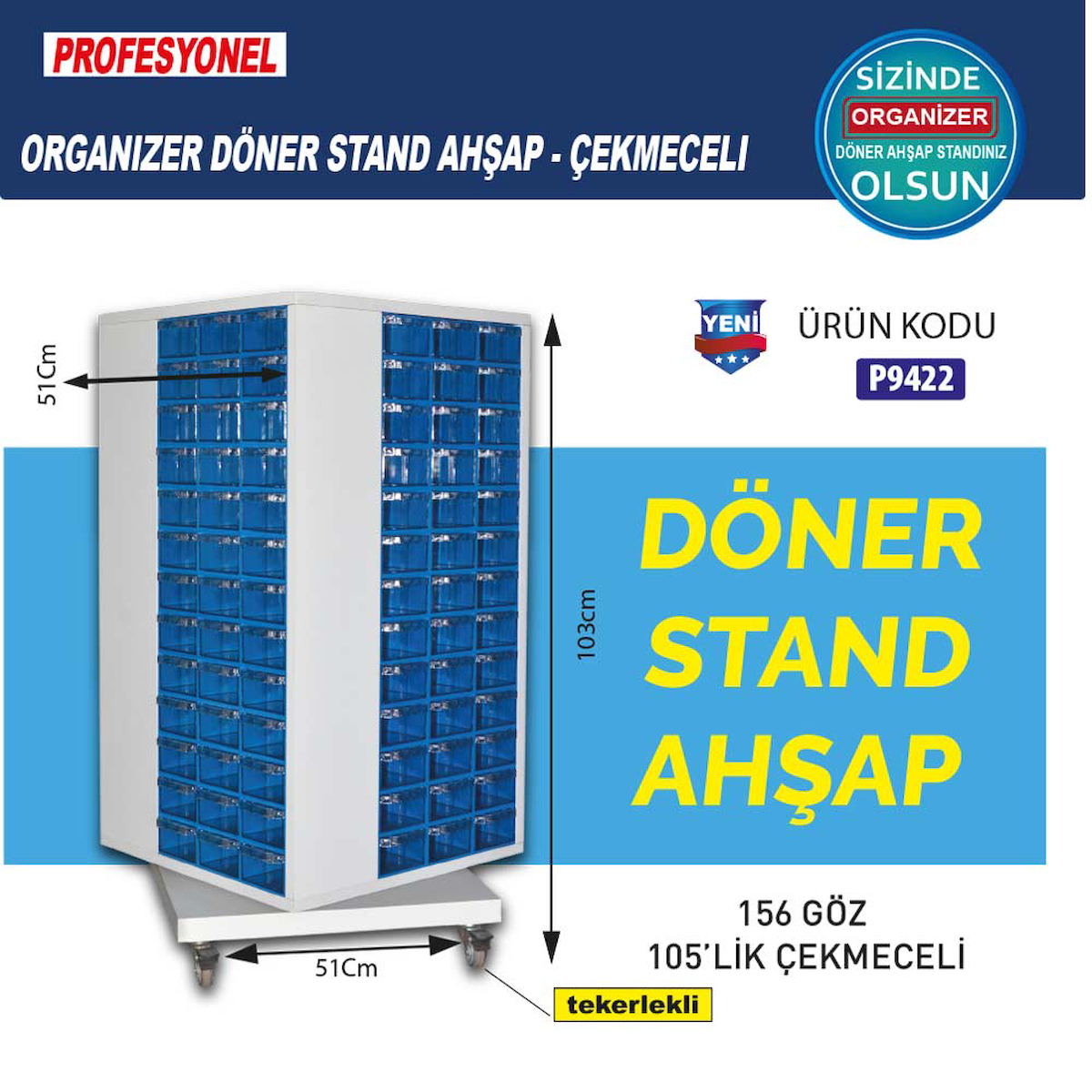 Stand Döner Dolap Ahşap 156 Göz 105 Lik Çekmeceli