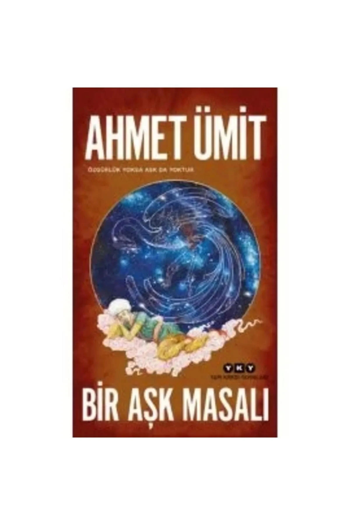 Bir Aşk Masalı - Ahmet Ümit