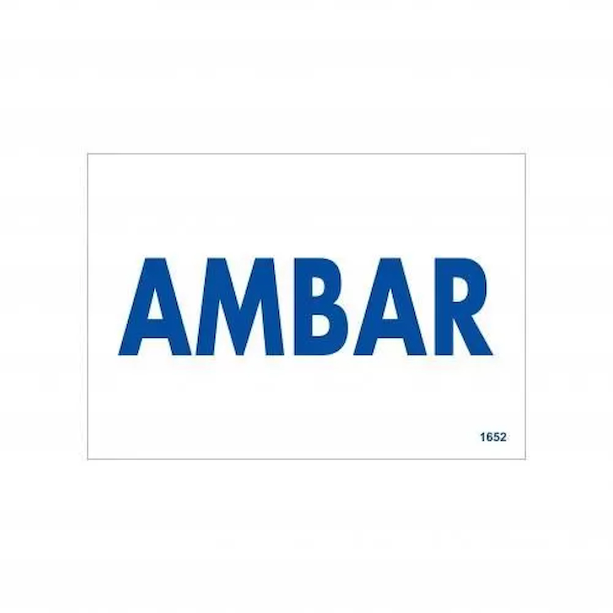 Amabar Uyarı Levhası 17,5x25 KOD:1652