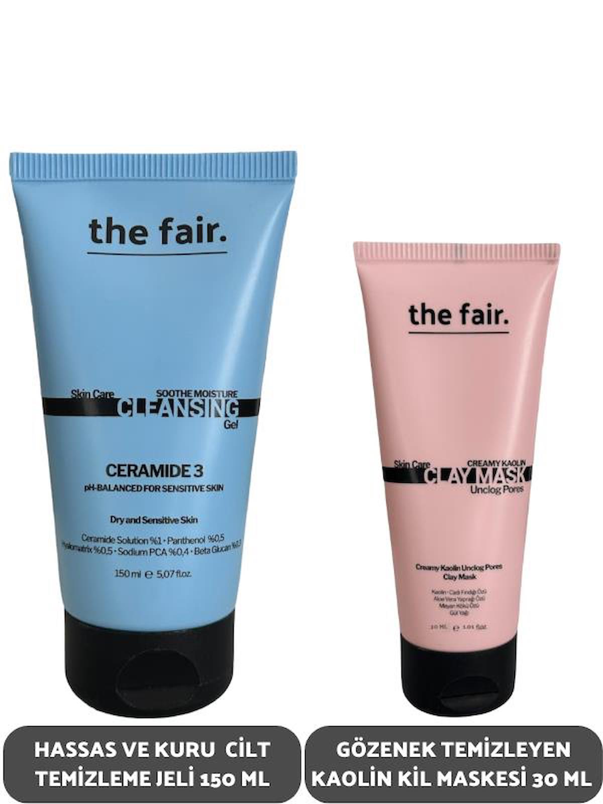 the fair. Hassas ve Kuru Cilt Temizleme Jeli 150 ml ve Gözenek Temizleyen Kaolin Kil Maskesi 30 ml