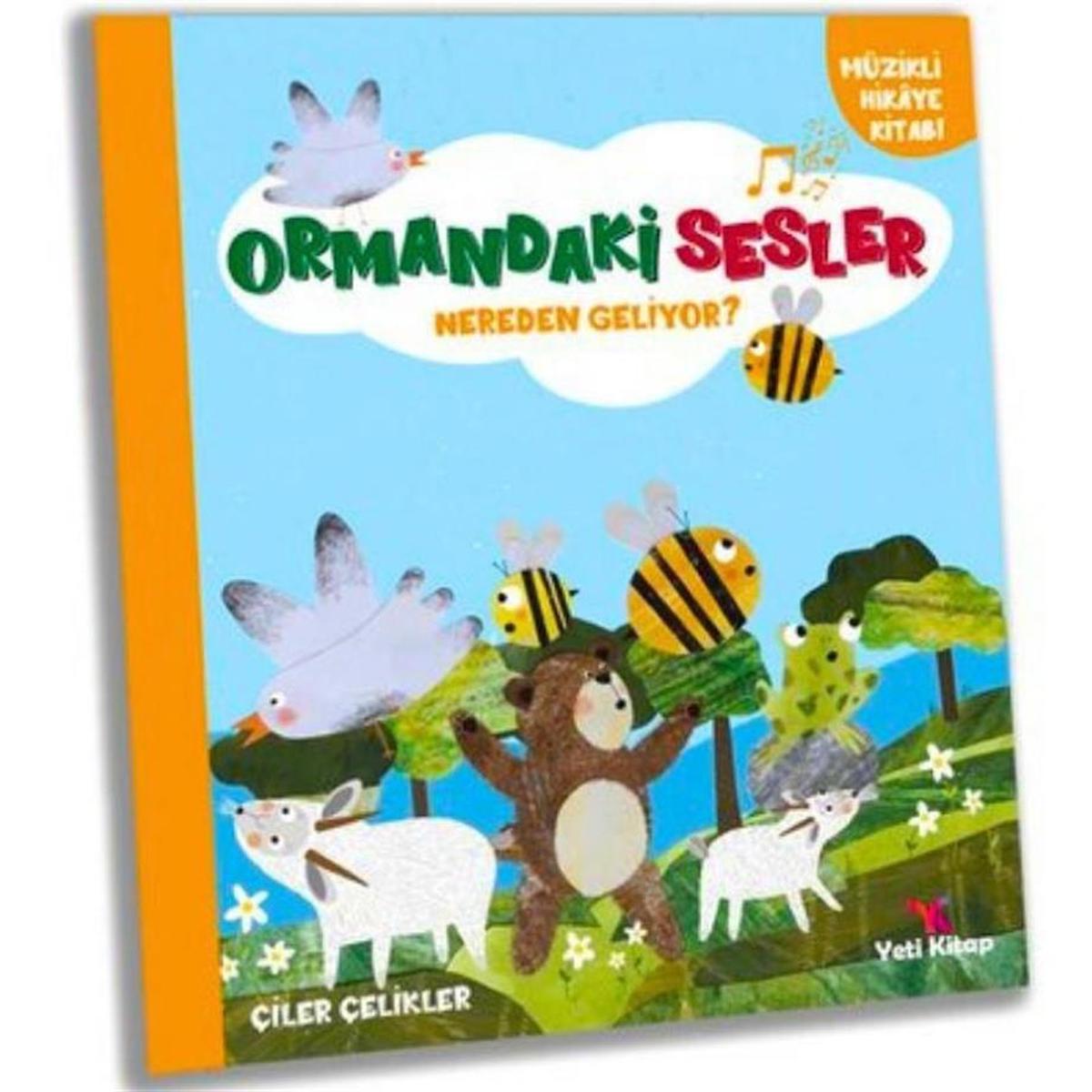 Yeti Kitap Ormandaki Sesler Nereden Geliyor?