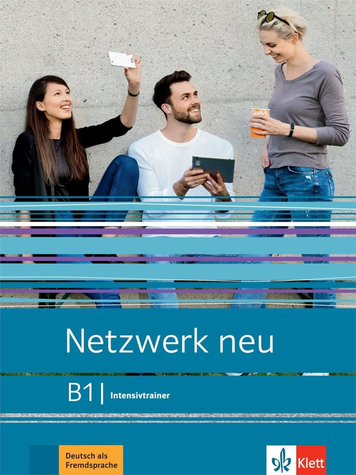 Netzwerk neu B1: Deutsch als Fremdsprache. Intensivtrainer