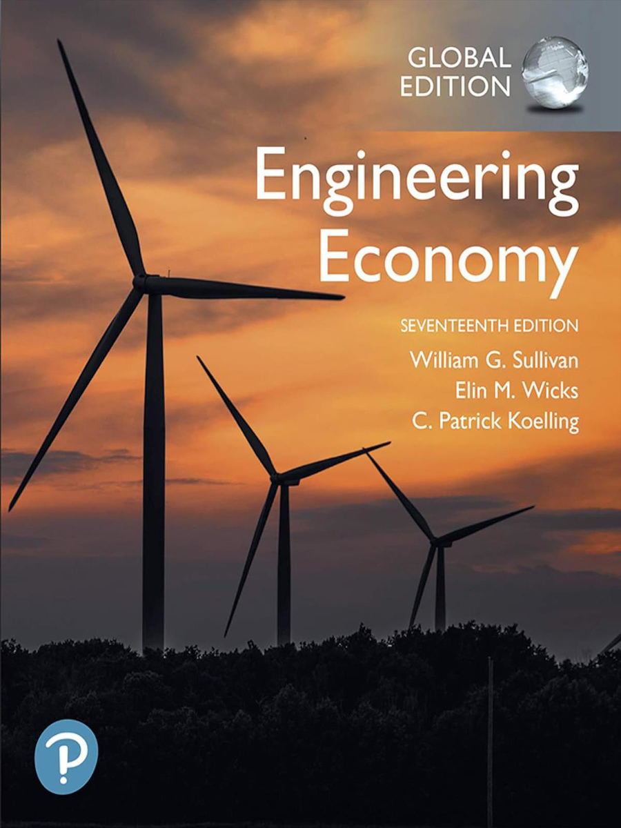 Engineering Economy, Sullivan,  Wicks, Koelling (Book + MyLab Code)