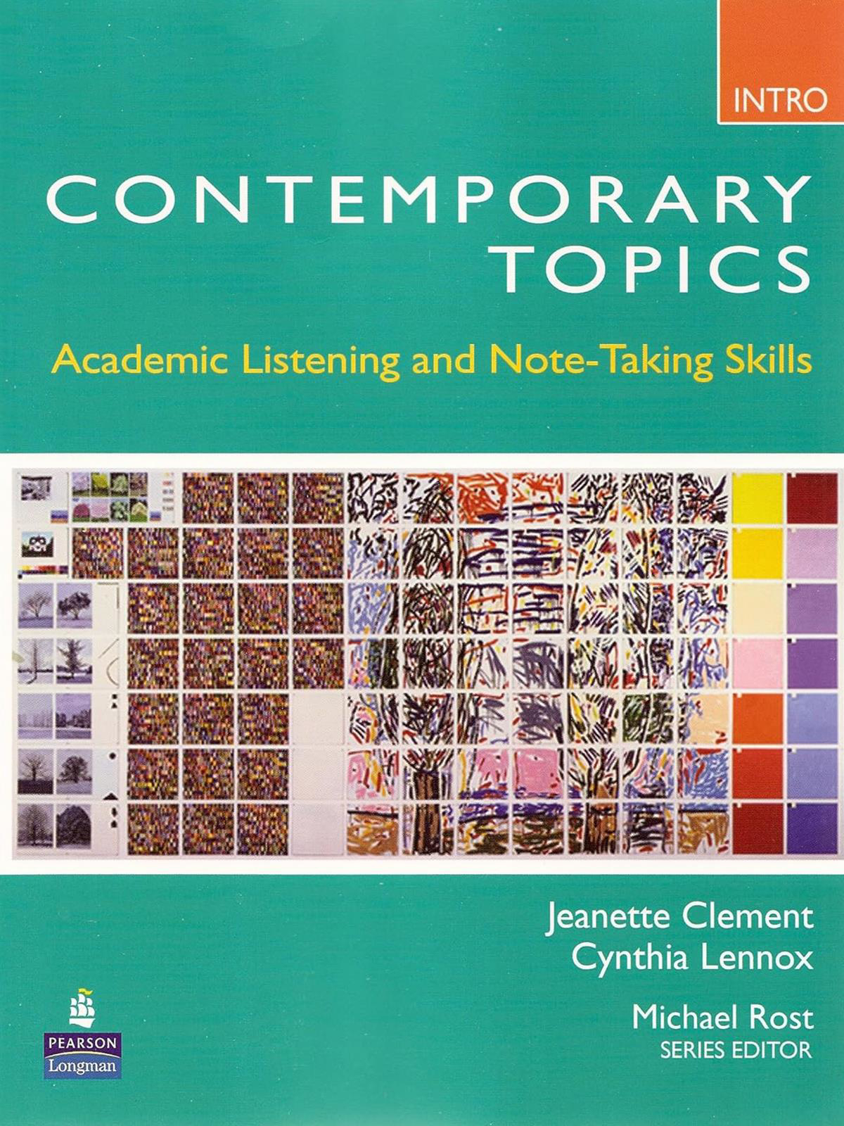 Contemporary Topics Intro: Academic Listening and Note-Taking Skills