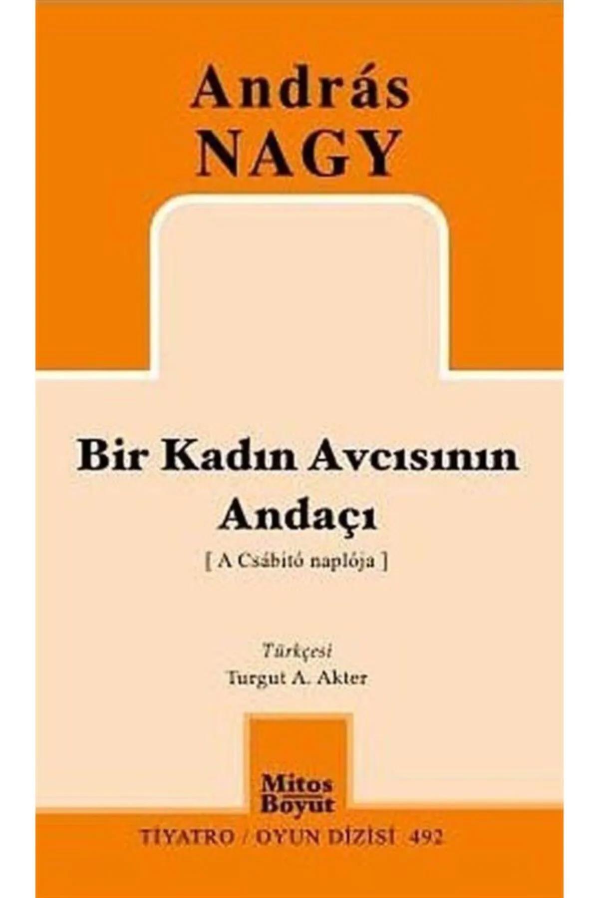 Bir Kadın Avcısının Andaçı