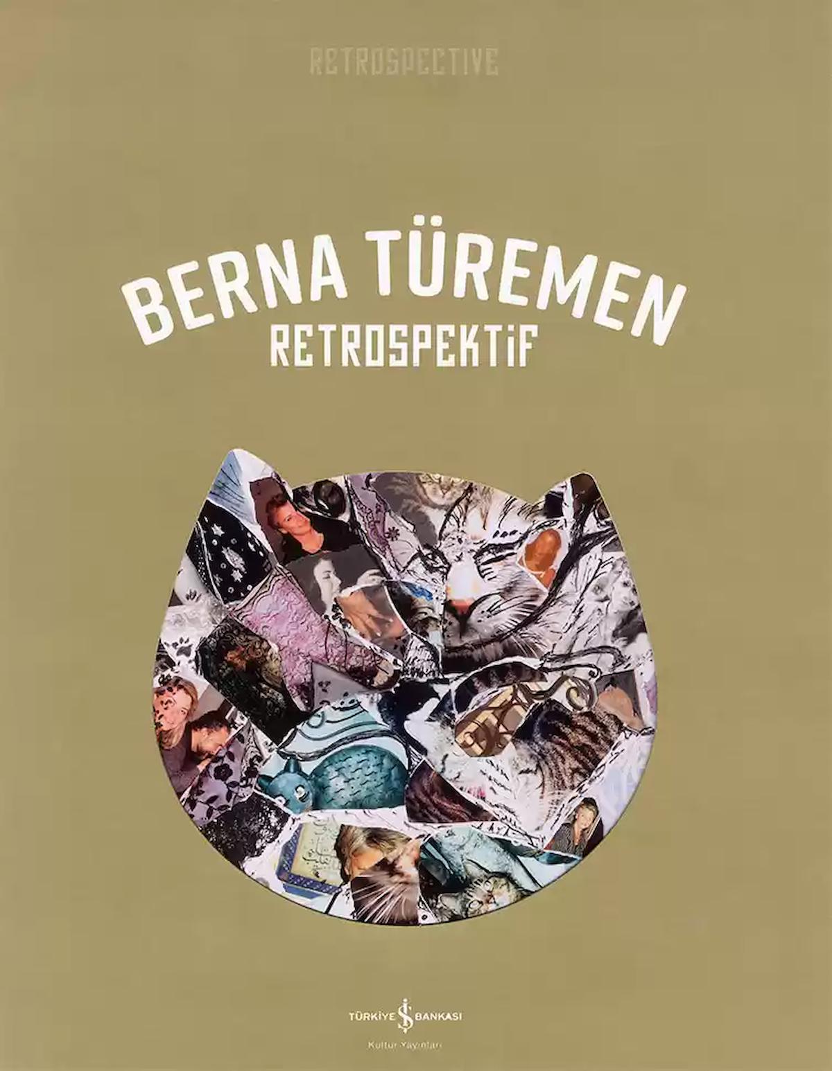 Berna Türemen - Retrospektif / Retrospective