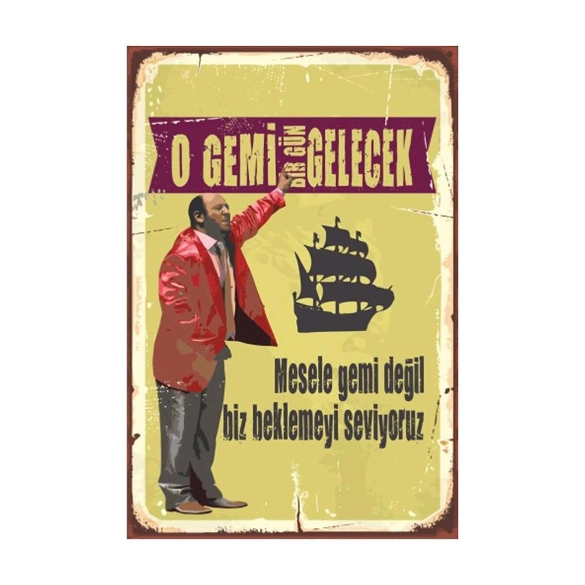 O Gemi Gelecek Leyla Ile Mecnun Ismail Abi Retro Vintage Ahşap Poster