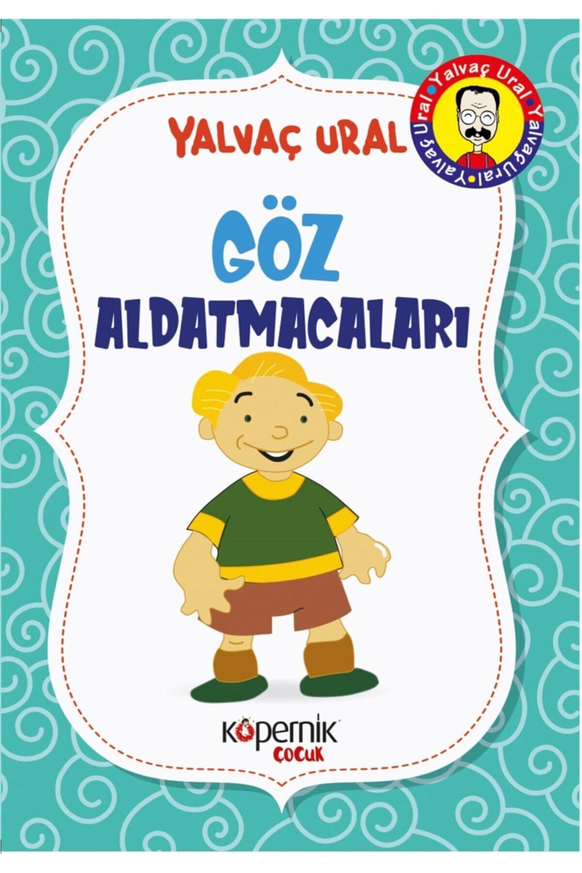 Göz Aldatmacaları Yalvaç Ural