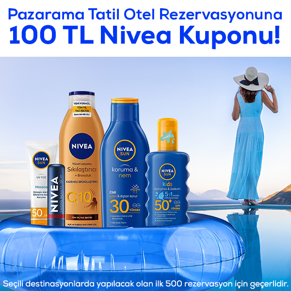 Yaz Tatili Rezervasyonunu Yap Nivea Ürünlerini Pazarama’dan 100 TL İndirimle Al!