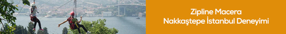 Zipline Macera Nakkaştepe İstanbul