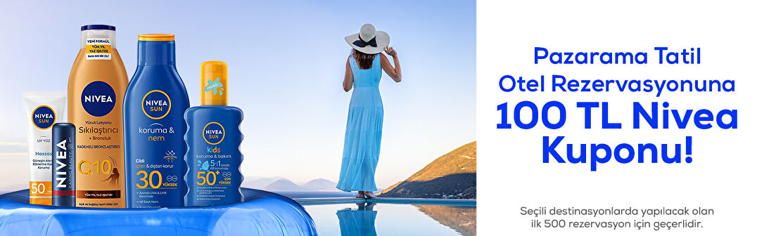 Pazarama Tatil Otel Rezervasyonuna 100 TL Nivea Kuponu!