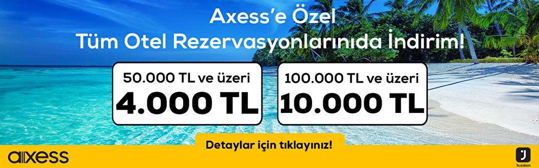 Axess'e özel tüm otel rezervasyonlarında kademeli indirim