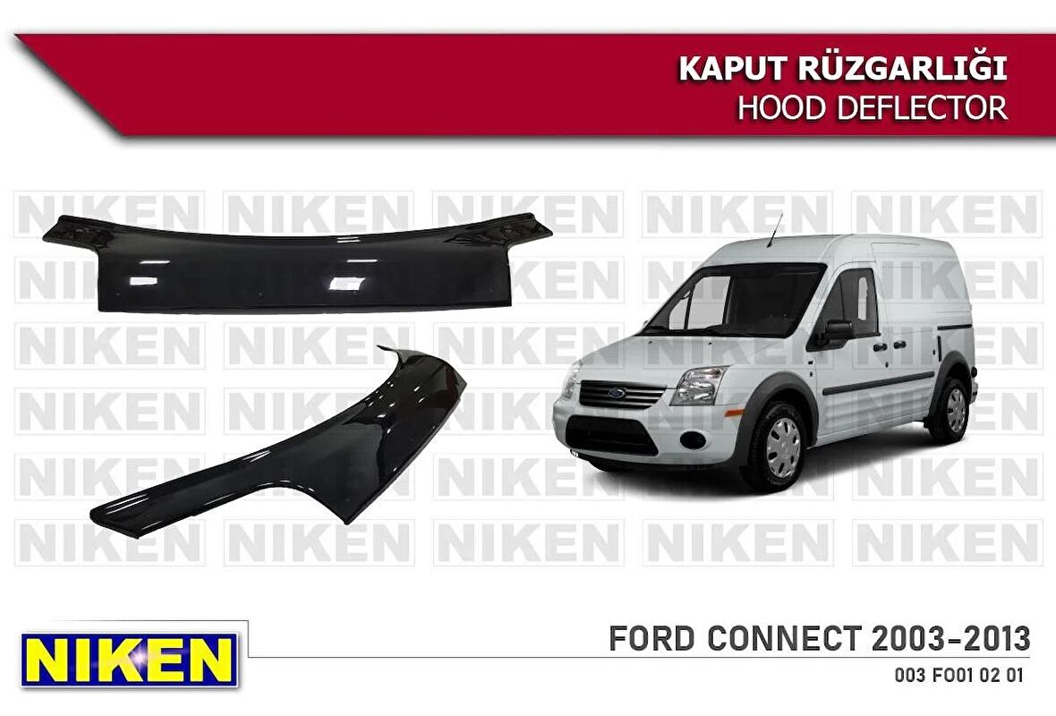 Ford Connect Kaput Rüzgarlığı Koruyucu 2009-2013 arası