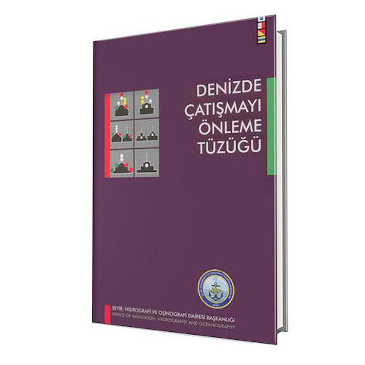 DENİZDE ÇATIŞMA ÖNLEME TÜZÜĞÜ (SEYİR HİDROGRAFİ)