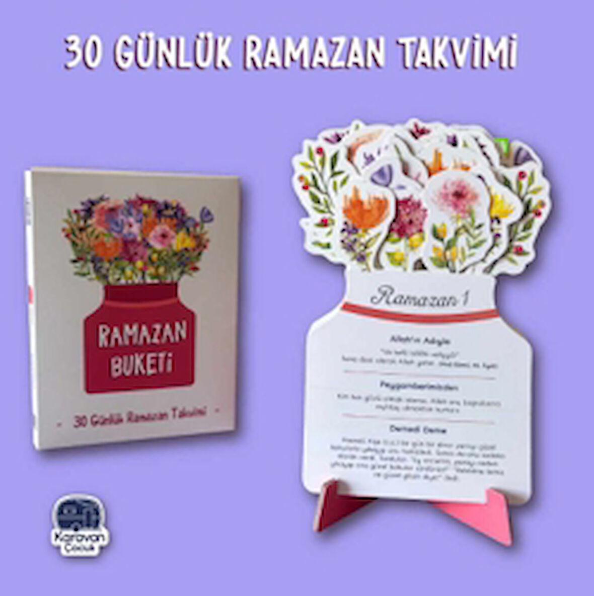 Ramazan Buketi - 30 Ramazan Takvimi