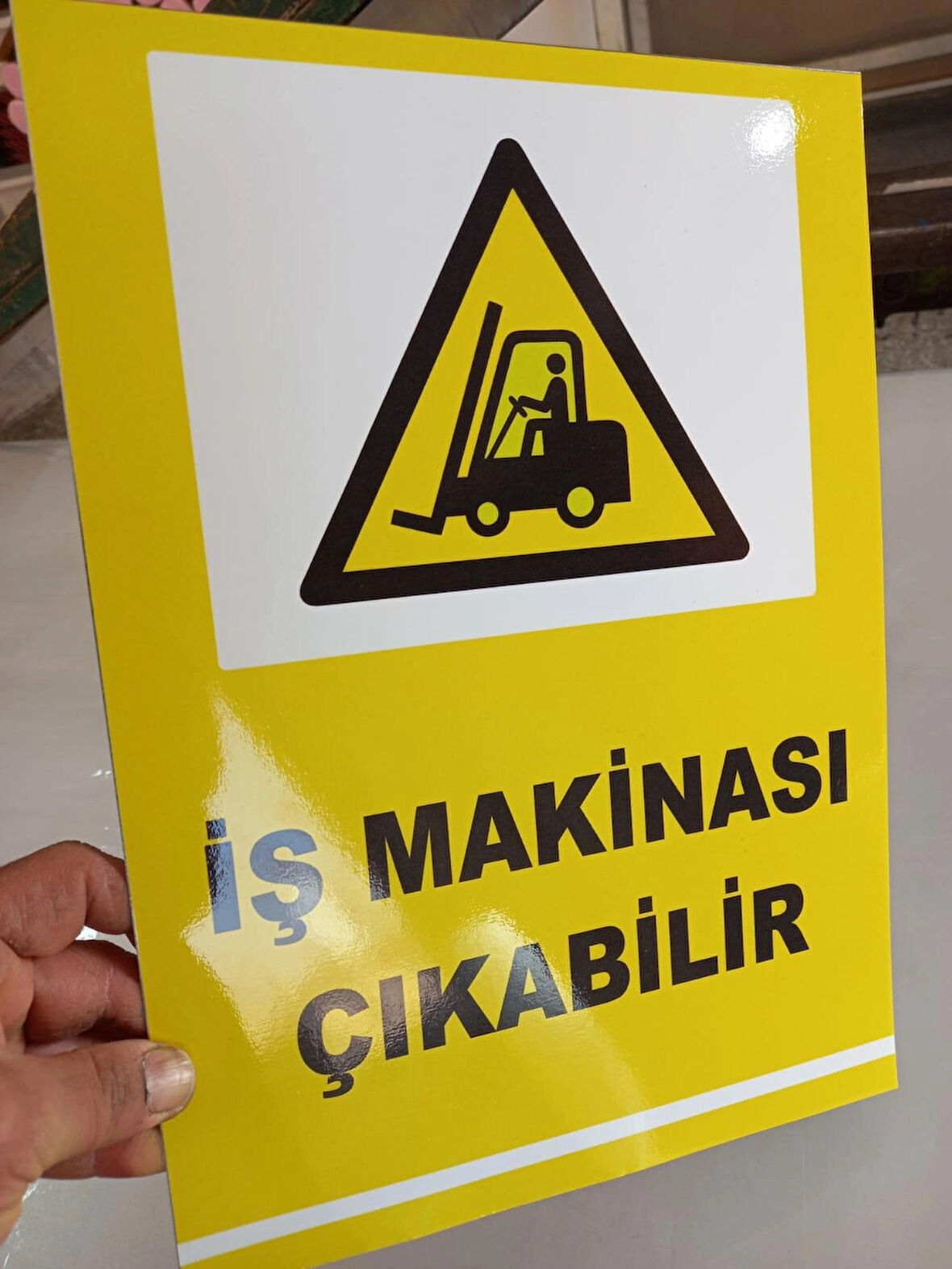 İş Makinası Çıkabilir Uyarı Levhası 30x40 cm Ebat 5 mm Dekota Levha