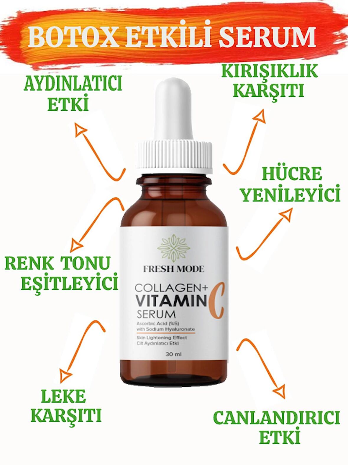 Fresh Mode Botoks Etkili,aydınlatıcı Vitamin C Ve Kolajen Serum