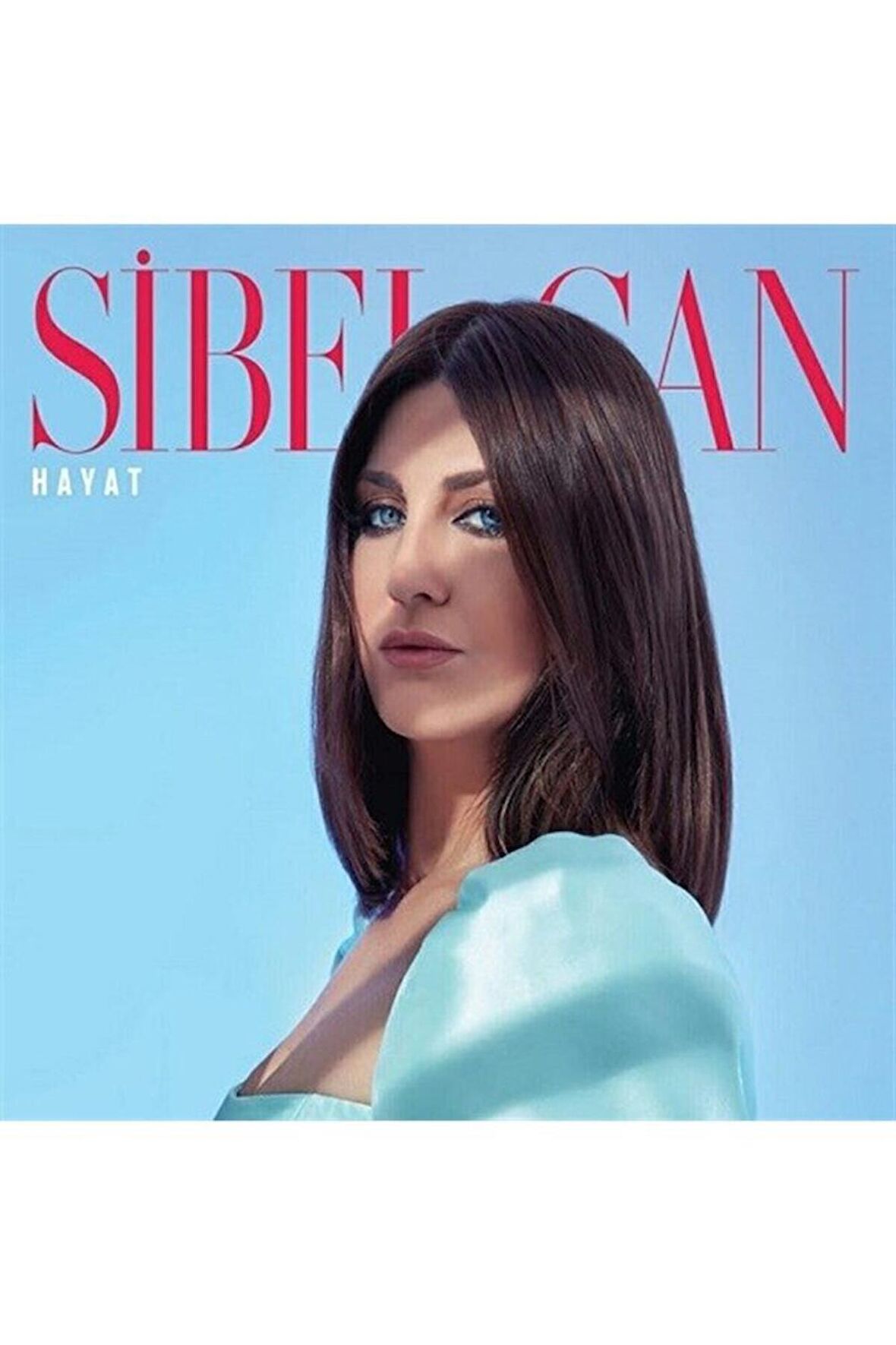 Sibel Can - Hayat (Plak)