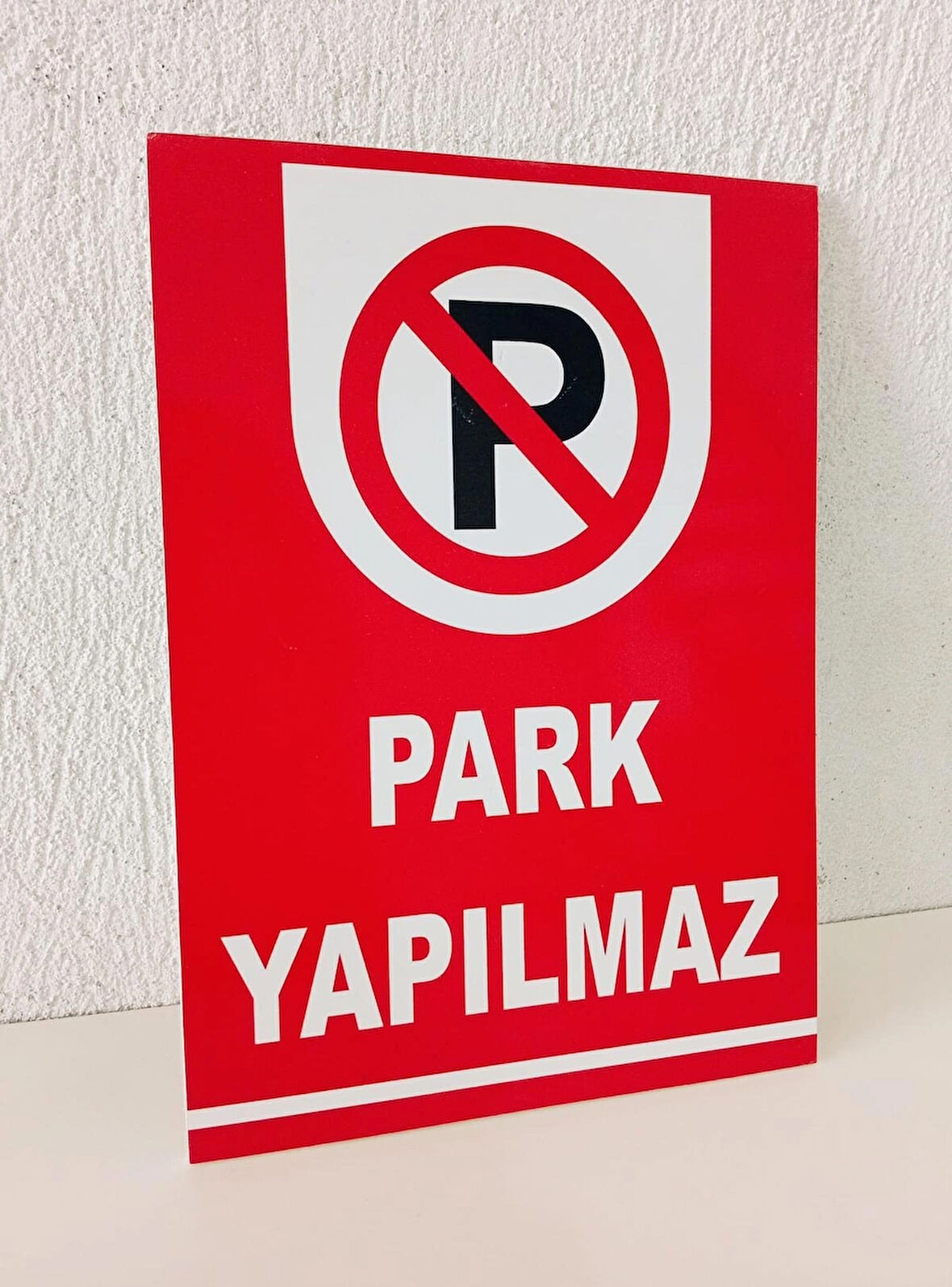 30x40 cm Park Yapılmaz Uyarı & Yönlendirme Levhası 5 mm Dekota Tabela