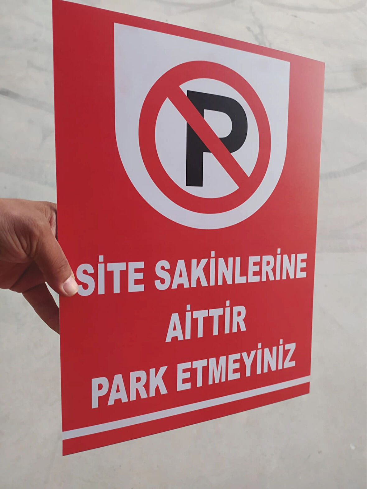 Site Sakinlerine Aittir Park Etmeyiniz Uyarı Levhası 30x40 Cm Ebat, 5 mm Dekota Malzeme