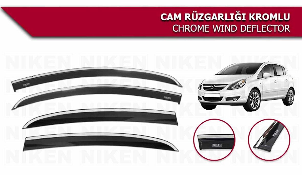 Opel Corsa D Kromlu Cam Rüzgarlığı Niken 2007 sonrası uyumlu