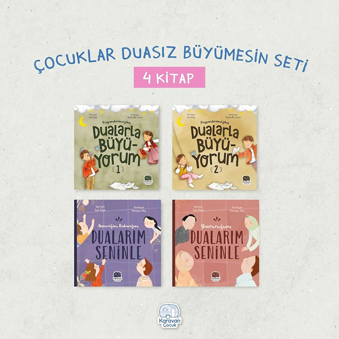 Çocuklar Duasız Büyümesin (4 Kitap)