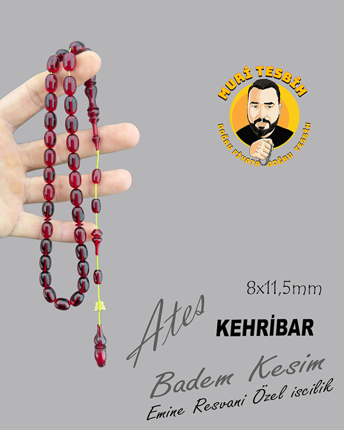 EMİNE REŞVANİ ATEŞ KEHRİBAR BADEM KESİM 8X11,50