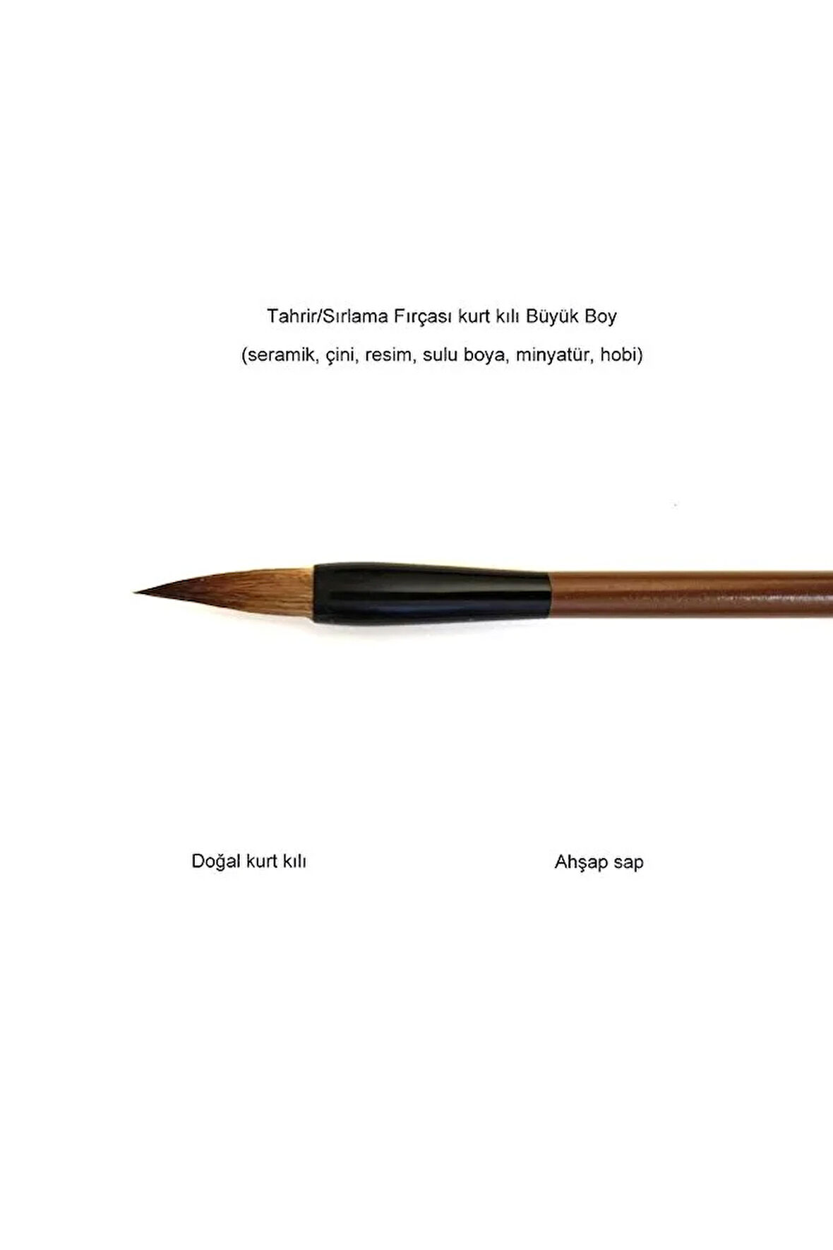 Tahrir Fırçası kurt kılı Büyük Boy, Sırlama, Çini, Vazo, Seramik, Sulu Boya, Resim-Askılı 1 Adet