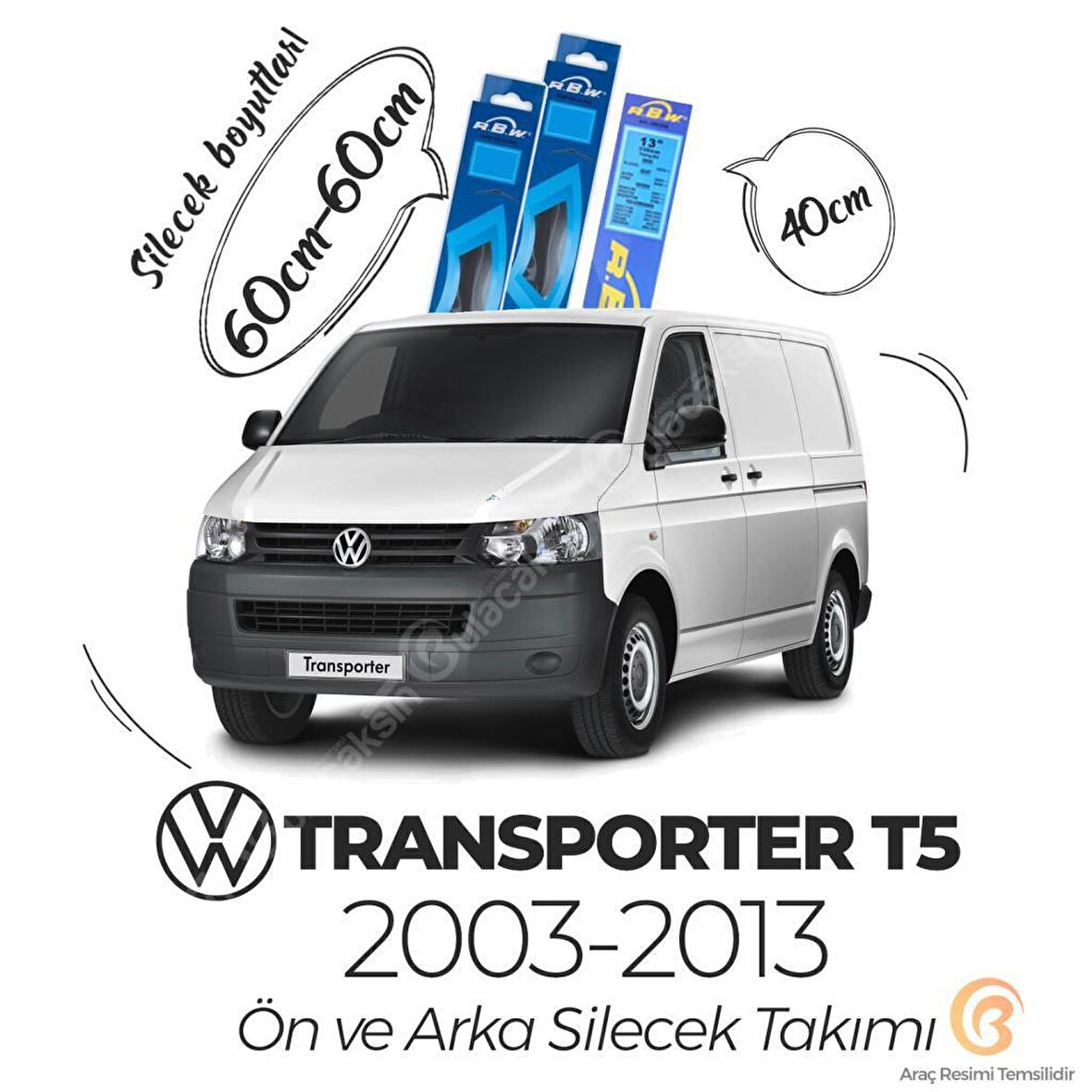 Volkswagen Transporter T5 Ön Arka Silecek Seti (2003-2013) RBW