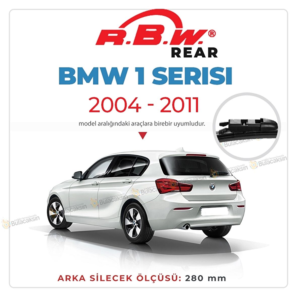 Bmw 1 Serisi (E81-E87) Arka Silecek (2004-2011) RBW