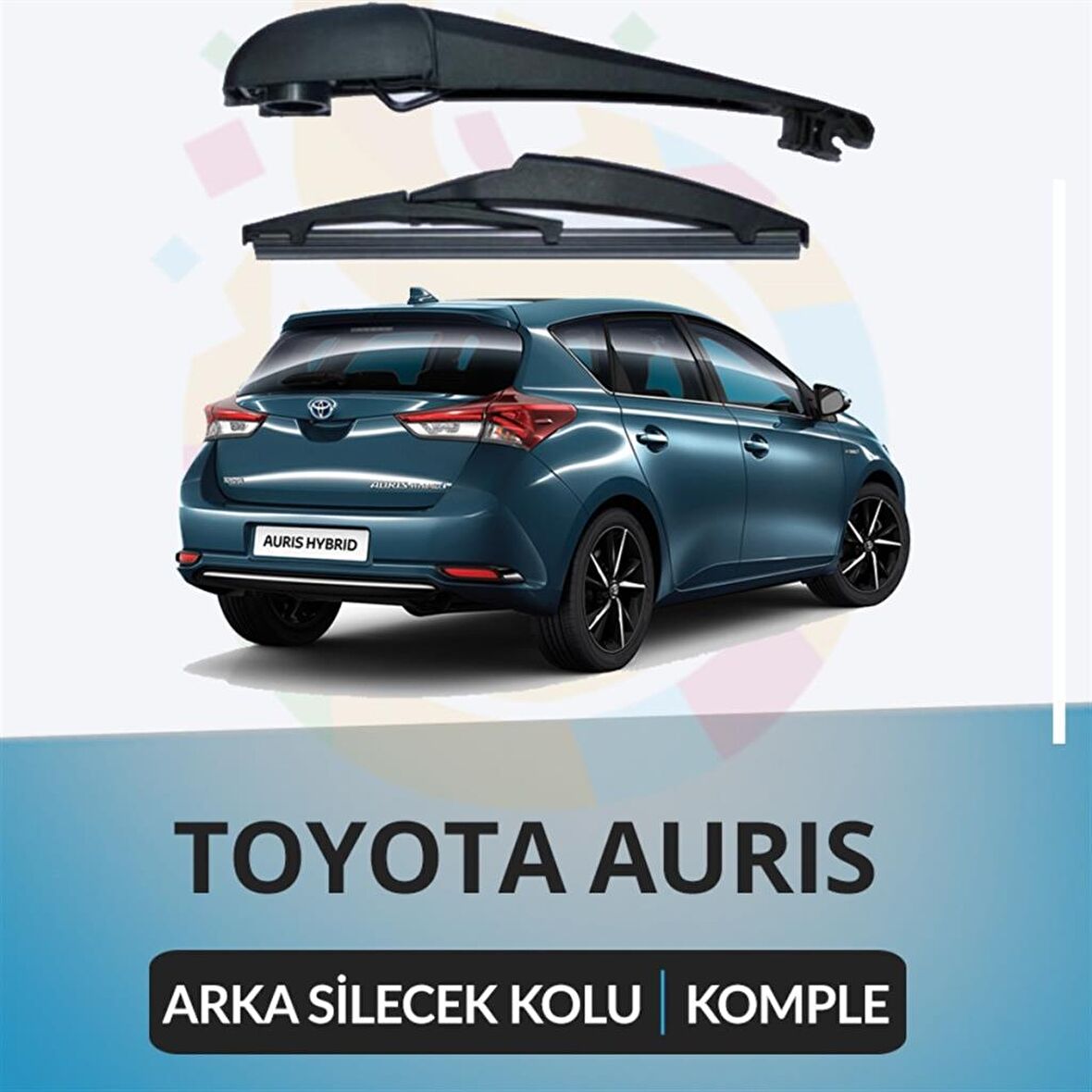 Toyota Auris 2013 - 2017 Arka Silecek Kolu Ve Süpürgesi