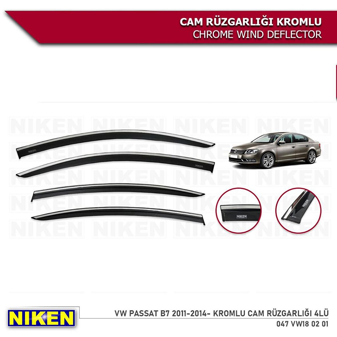 VW Passat B7 Kromlu Cam Rüzgarlığı 4'lü Set (2011-2014) Niken