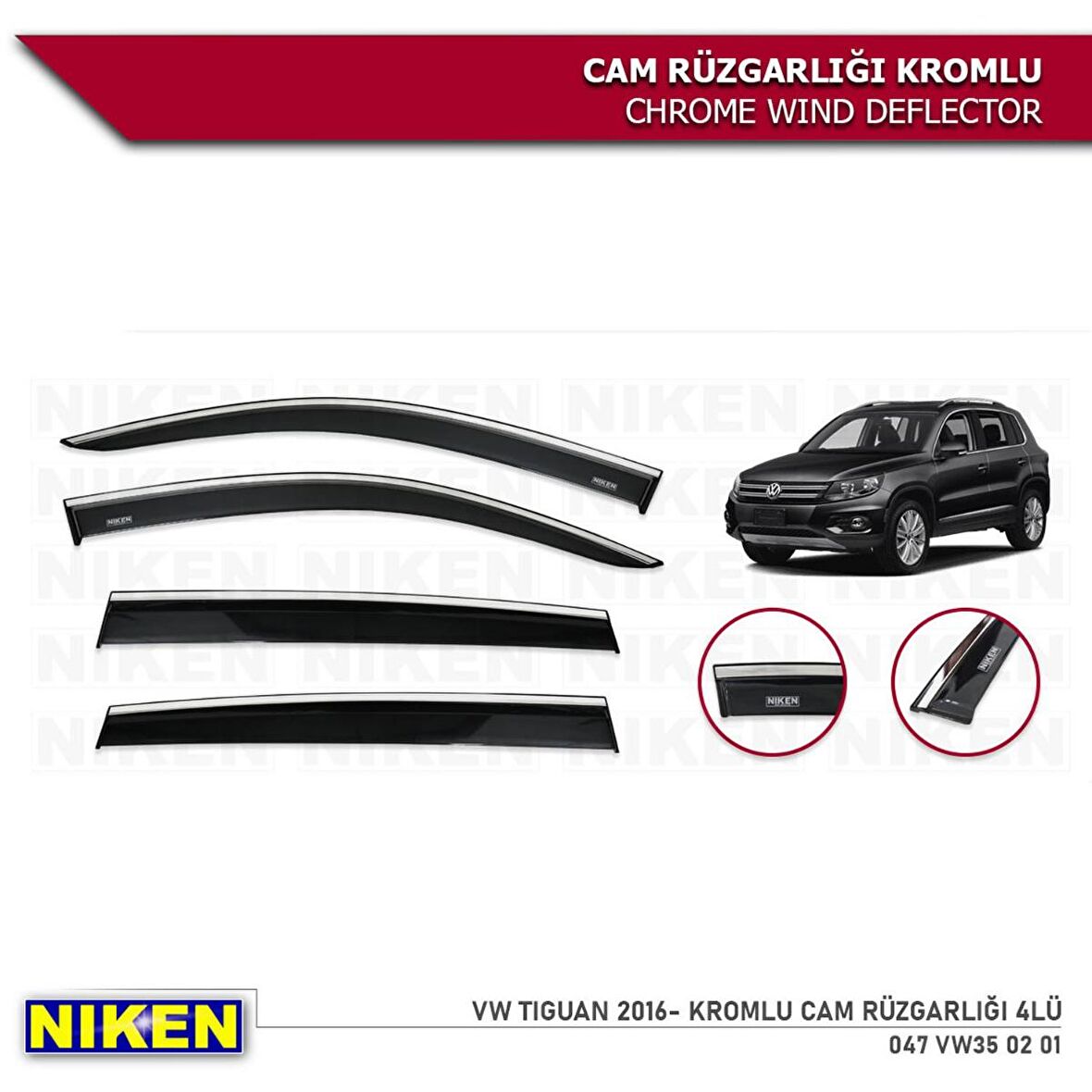 Volkswagen Tiguan Kromlu Cam Rüzgarlığı 4'lü Set (2016-2020) Niken