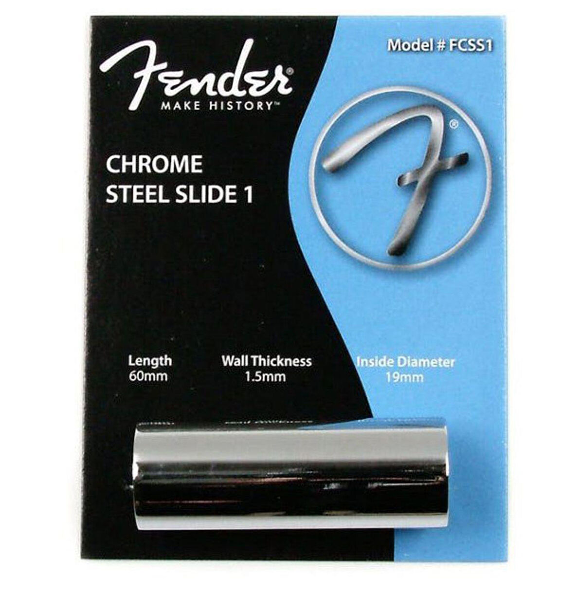 Fender Steel Slide Chrome Slide