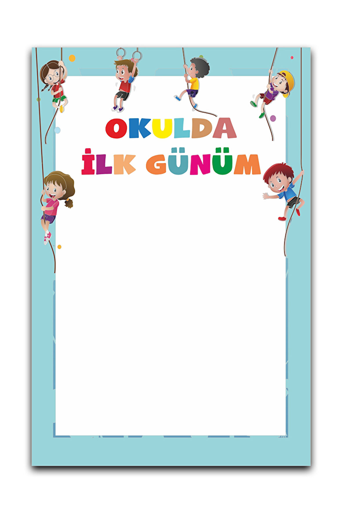 Okulda İlk Günüm Hatıra Fotoğraf Panosu Branda 100x150