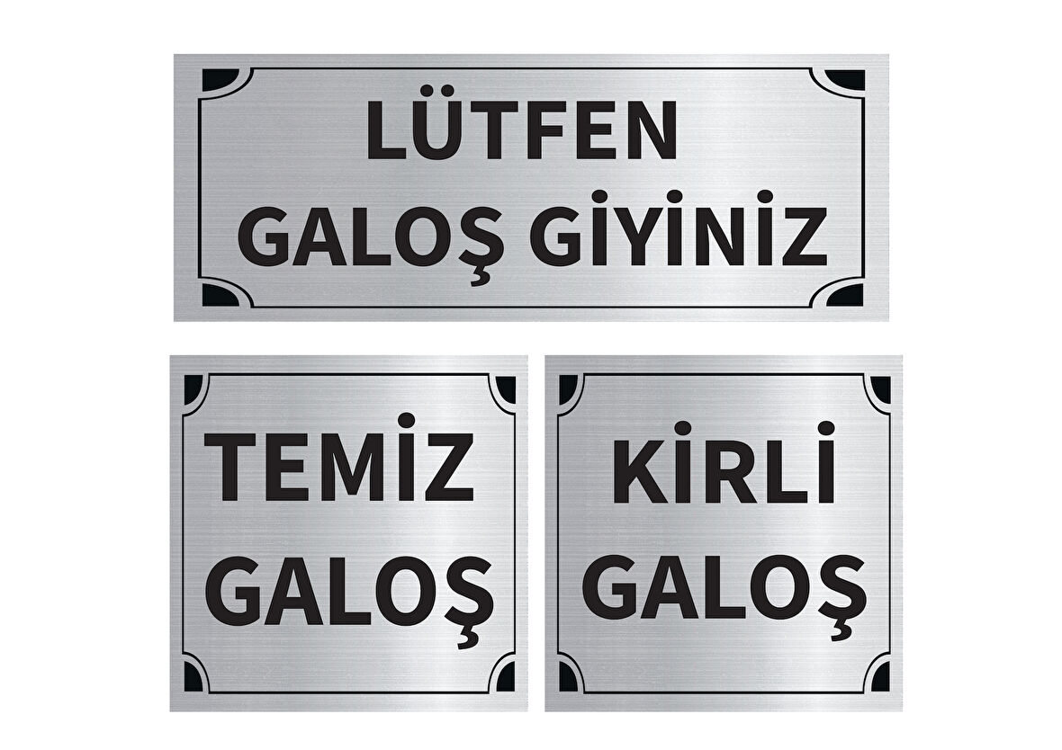 Mayeka Lütfen Galoş Giyiniz - Kirli - Temiz Galoş Üçlü Levha Set Gümüş Metal Yönlendirme Tabelası