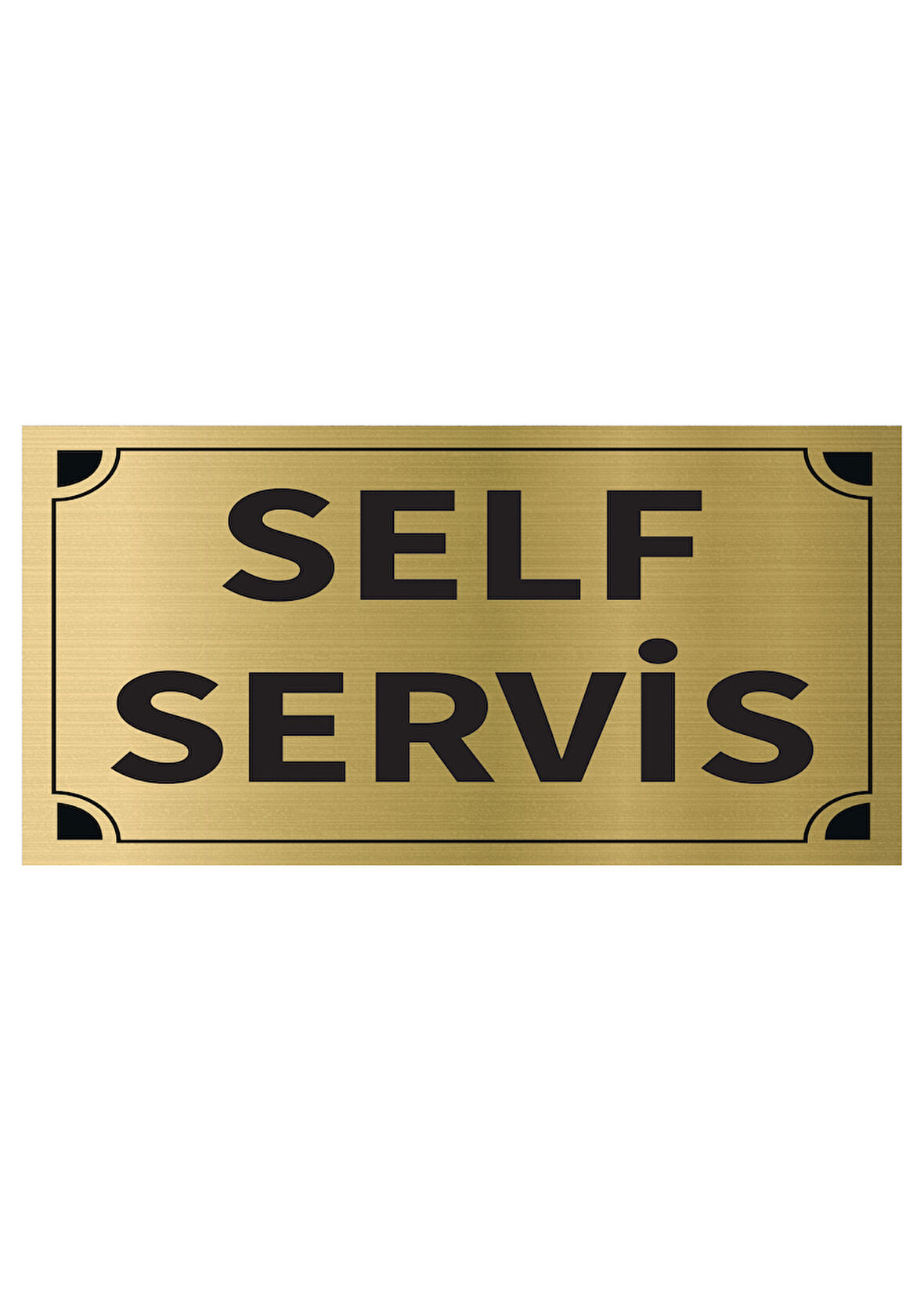 Mayeka Self Servis Levha Altın Metal Yönlendirme Tabelası Kişiye Özel