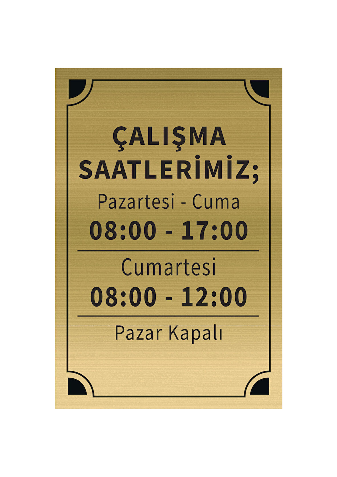 Mayeka Çalışma Saatlerimiz Levha Altın Metal Yönlendirme Tabelası Kişiye Özel