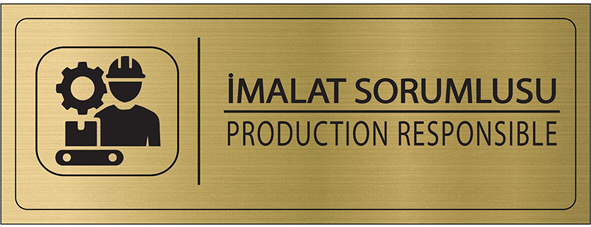 Mayeka İmalat Sorumlusu İsimlik Altın Metal Kapı İsimliği Levhası Yönlendirme Tabelası