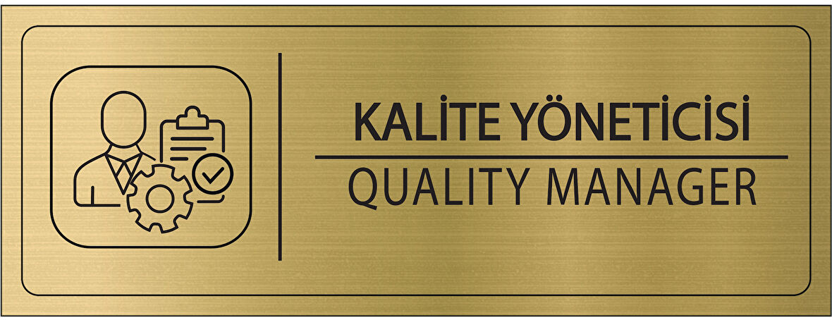 Mayeka Kalite Yöneticisi İsimlik Altın Metal Kapı İsimliği Levhası Yönlendirme Tabelası