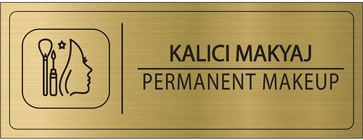 Mayeka Kalıcı Makyaj İsimlik Altın Metal Kapı İsimliği Levhası Yönlendirme Tabelası