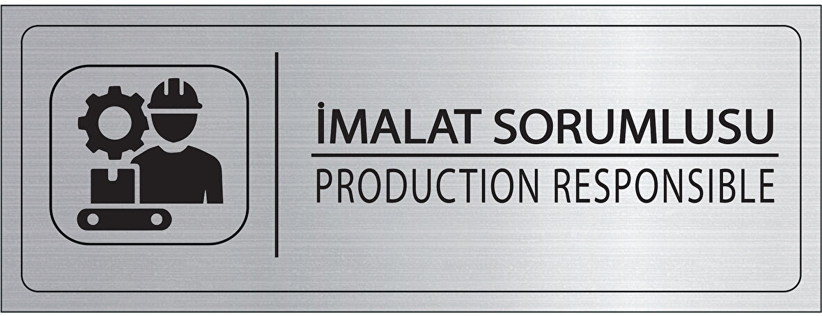 Mayeka İmalat Sorumlusu İsimlik Gümüş Metal Kapı İsimliği Levhası Yönlendirme Tabelası