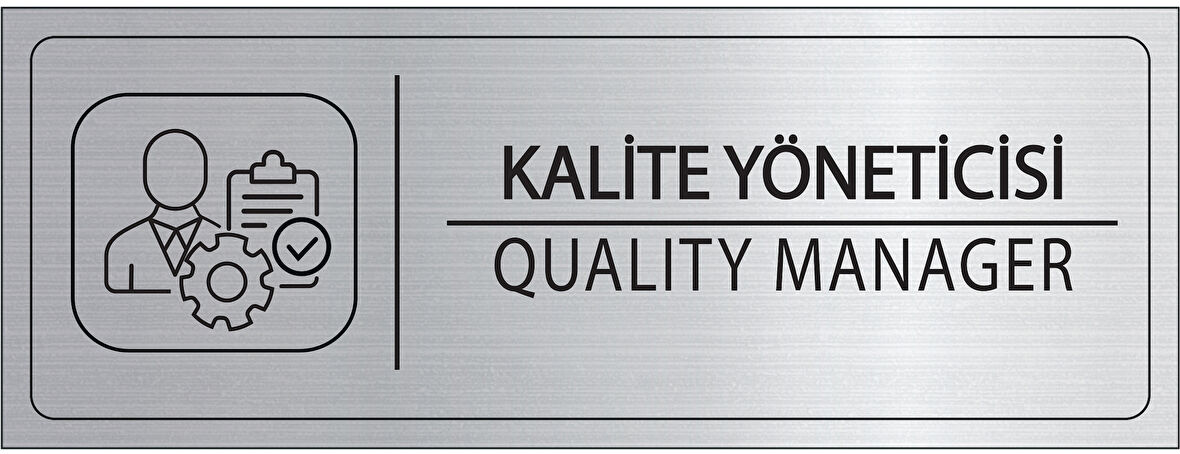 Mayeka Kalite Yöneticisi İsimlik Gümüş Metal Kapı İsimliği Levhası Yönlendirme Tabelası