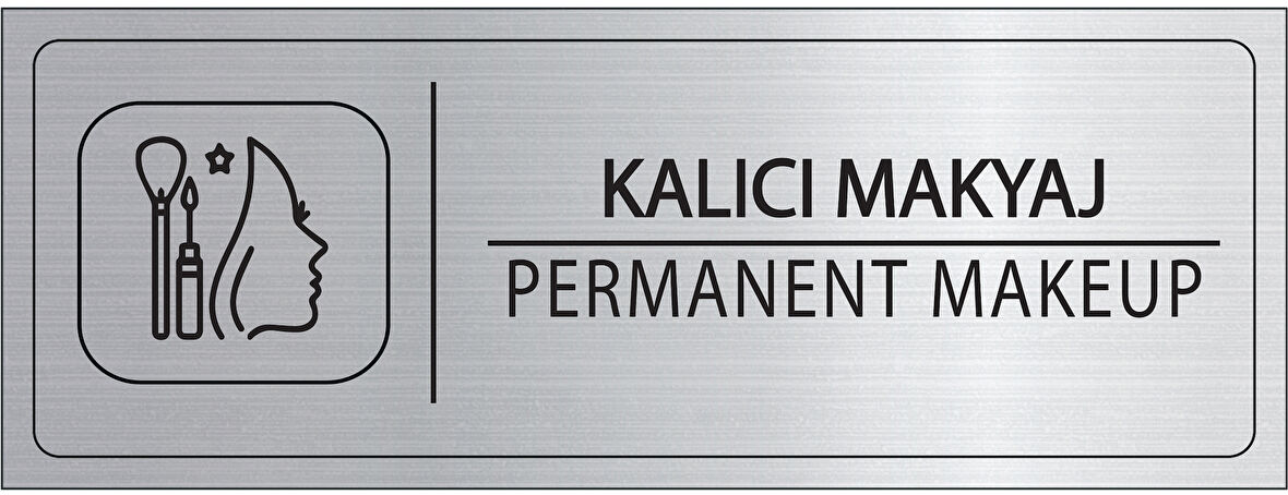 Mayeka Kalıcı Makyaj İsimlik Gümüş Metal Kapı İsimliği Levhası Yönlendirme Tabelası