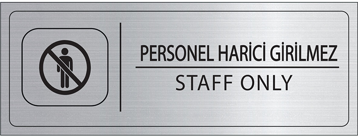 Mayeka Personel Harici Girilmez İsimlik Gümüş Metal Kapı İsimliği Levhası Yönlendirme Tabelası