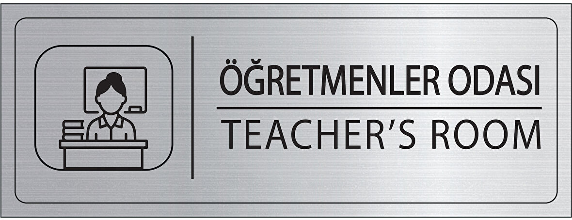 Mayeka Öğretmenler Odası İsimlik Gümüş Metal Kapı İsimliği Levhası Yönlendirme Tabelası